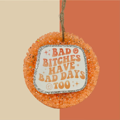 Bad B Have Bad Days Too Freshie by Pinky Bolle on Synergy Marketplace