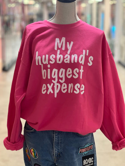 My Husband's Biggest Expense Sweatshirt by Truck Stop on Synergy Marketplace